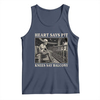 Heart Says Pit Knees Say Balcony Tank Top Funny Concert Quote - Wonder Print Shop