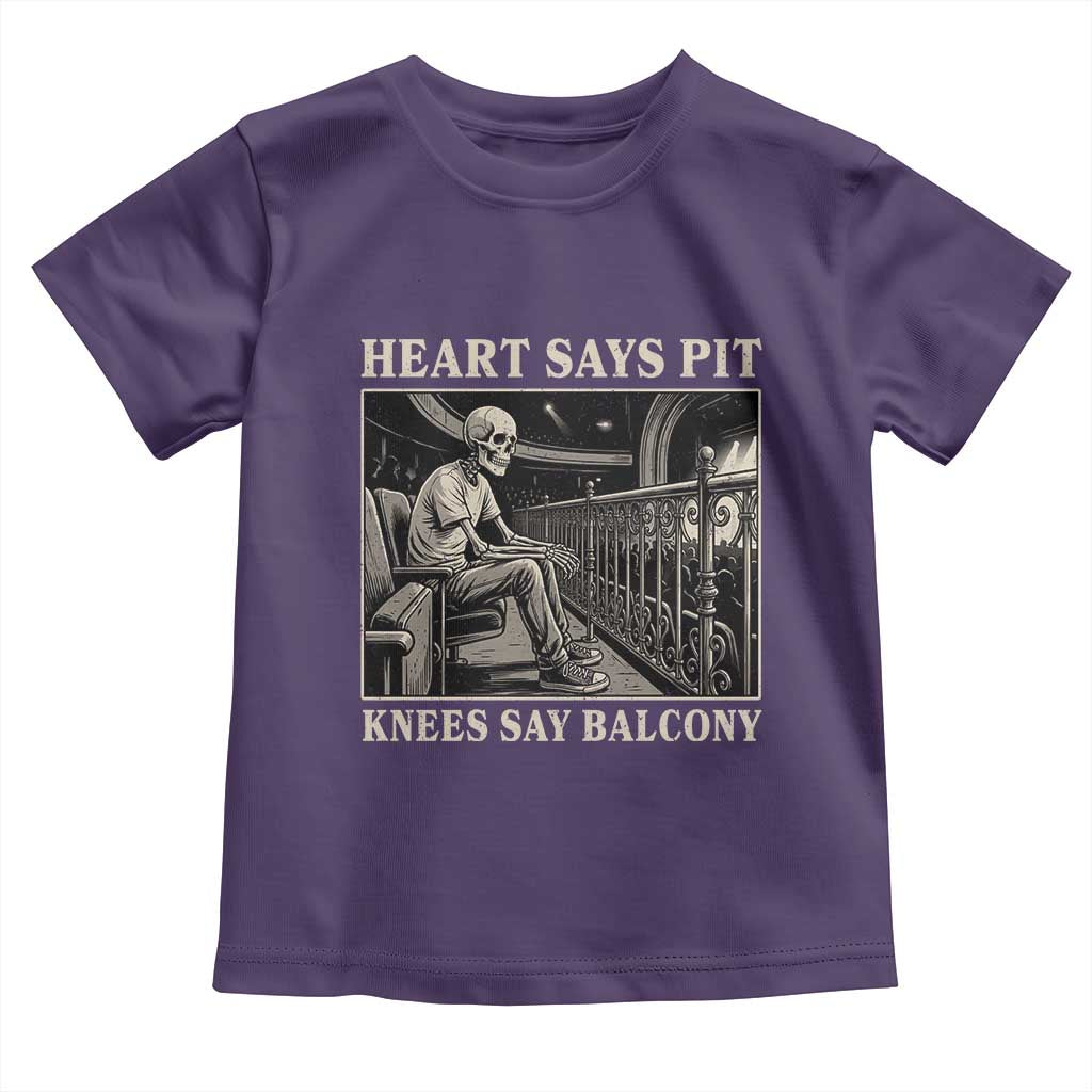 Heart Says Pit Knees Say Balcony Toddler T Shirt Funny Concert Quote - Wonder Print Shop