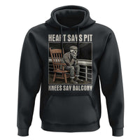 Funny Heart Says Pit Knees Say Balcony Hoodie Old Skeleton - Wonder Print Shop