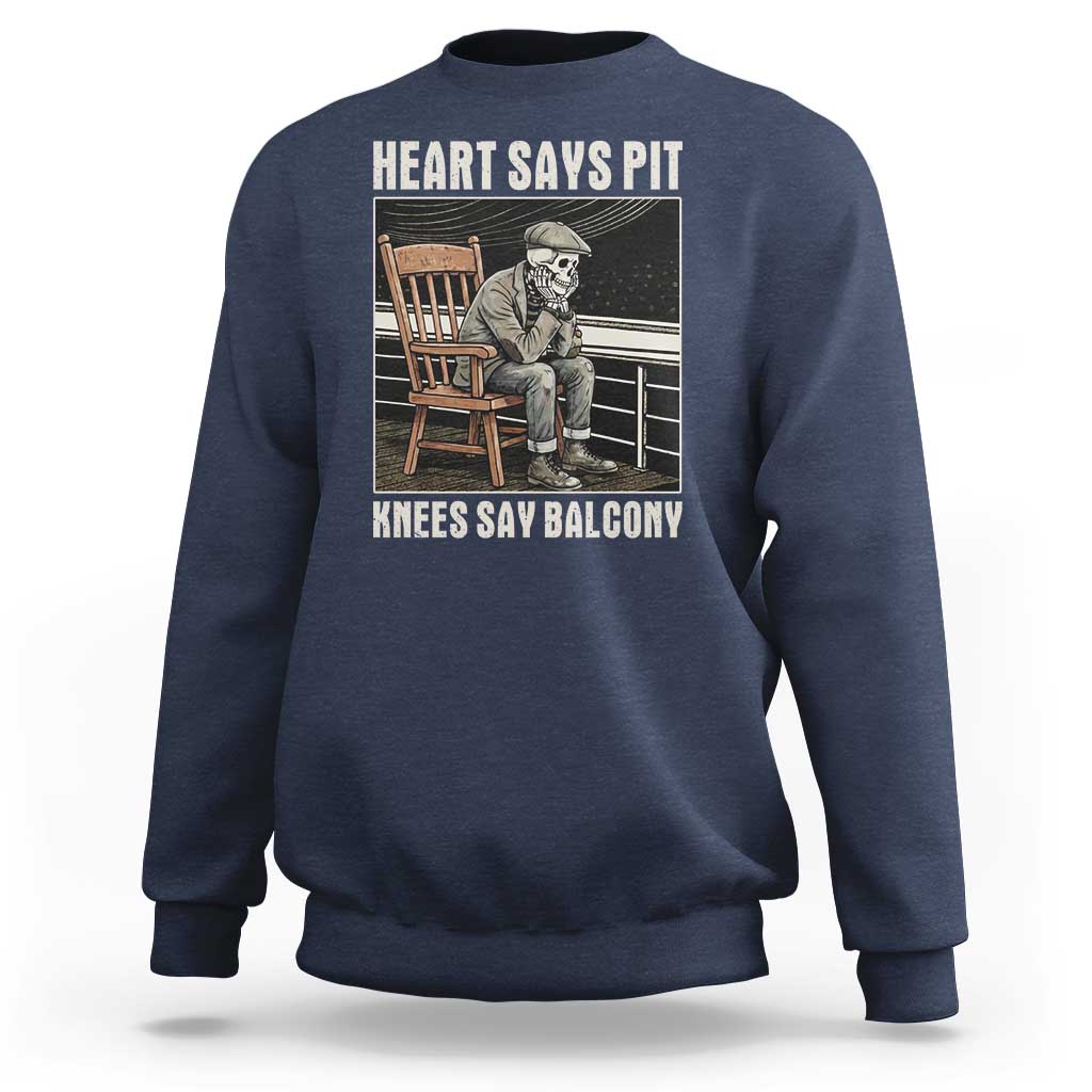 Funny Heart Says Pit Knees Say Balcony Sweatshirt Old Skeleton - Wonder Print Shop
