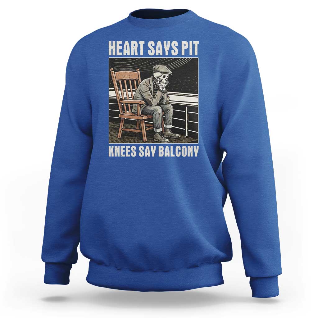 Funny Heart Says Pit Knees Say Balcony Sweatshirt Old Skeleton - Wonder Print Shop