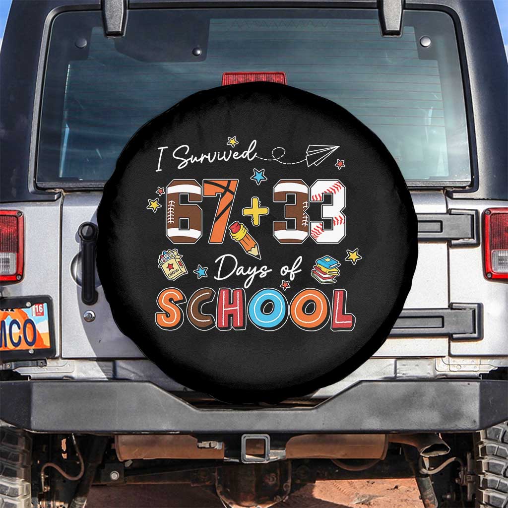 I Survived 67 33 Days Of School Spare Tire Cover Funny 100th Days of School 67 Sport Lover