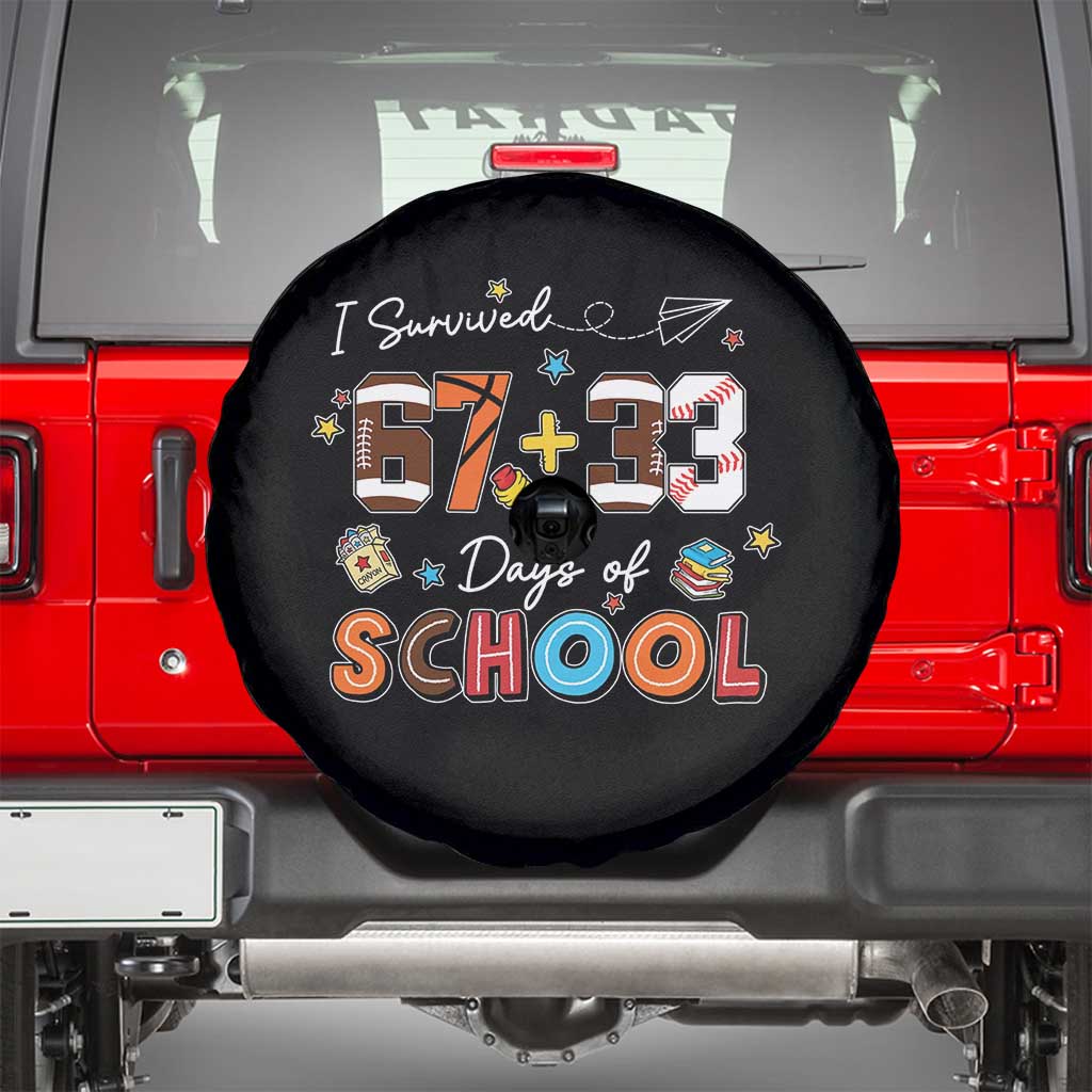 I Survived 67 33 Days Of School Spare Tire Cover Funny 100th Days of School 67 Sport Lover
