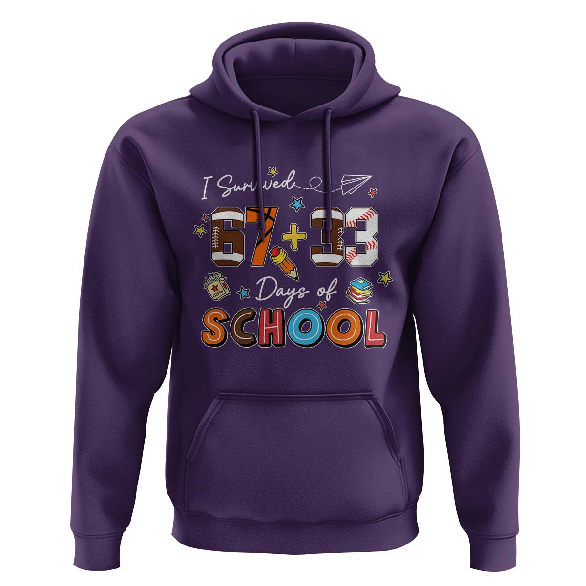 I Survived 67 33 Days Of School Hoodie Funny 100th Days of School 67 Sport Lover - Wonder Print Shop