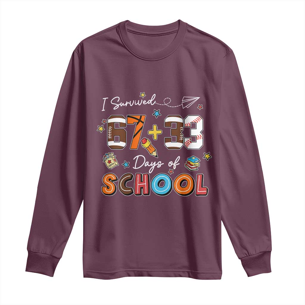 I Survived 67 33 Days Of School Long Sleeve Shirt Funny 100th Days of School 67 Sport Lover - Wonder Print Shop