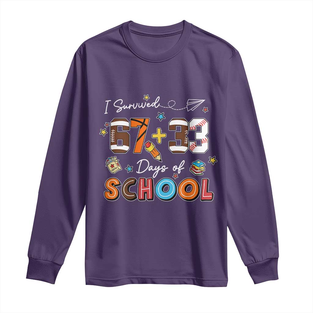 I Survived 67 33 Days Of School Long Sleeve Shirt Funny 100th Days of School 67 Sport Lover - Wonder Print Shop