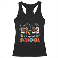 I Survived 67 33 Days Of School Racerback Tank Top Funny 100th Days of School 67 Sport Lover - Wonder Print Shop