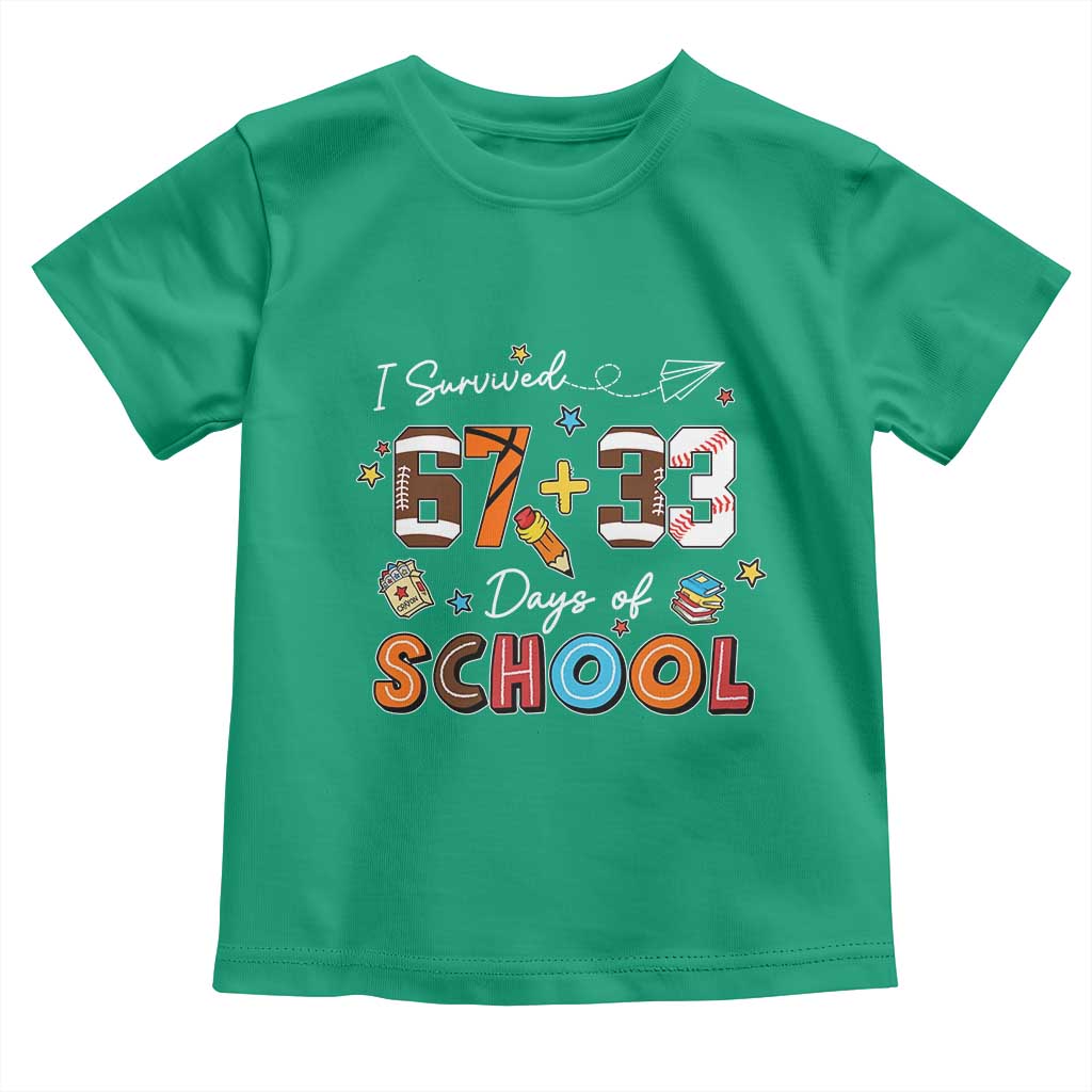 I Survived 67 33 Days Of School Toddler T Shirt Funny 100th Days of School 67 Sport Lover - Wonder Print Shop