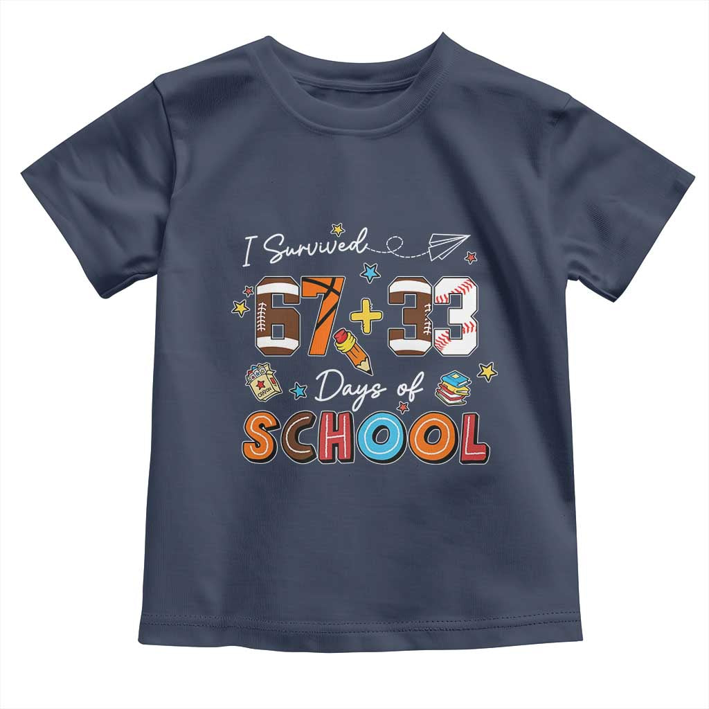 I Survived 67 33 Days Of School Toddler T Shirt Funny 100th Days of School 67 Sport Lover - Wonder Print Shop