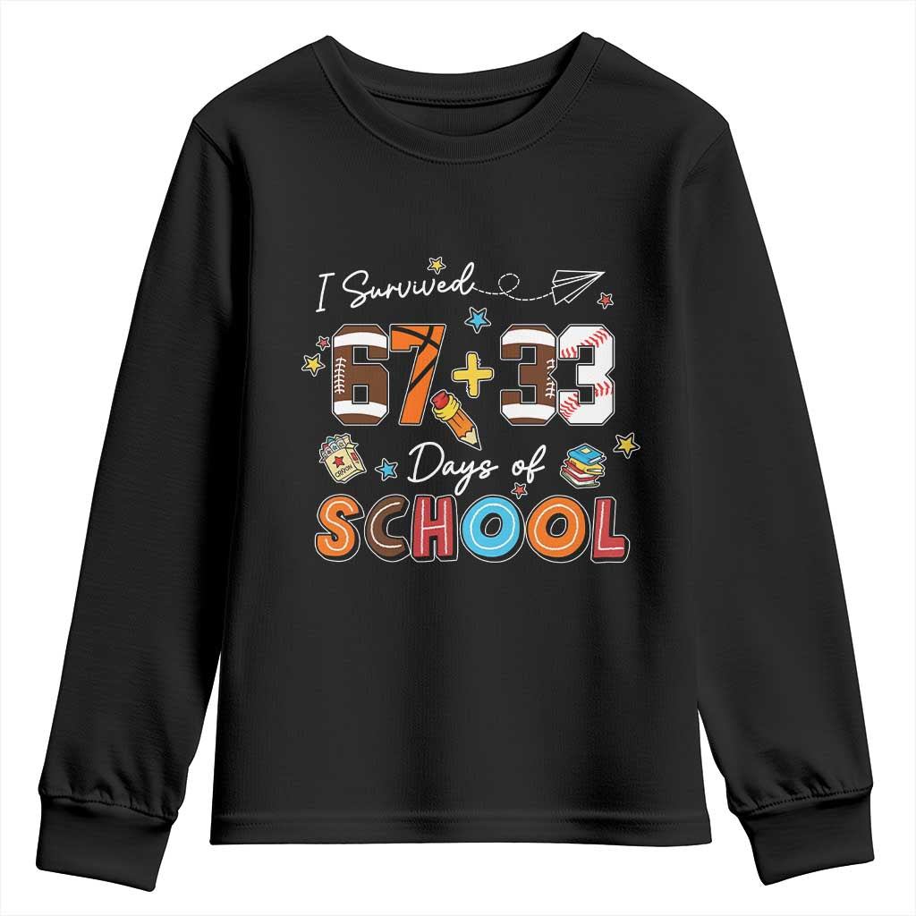 I Survived 67 33 Days Of School Youth Sweatshirt Funny 100th Days of School 67 Sport Lover - Wonder Print Shop