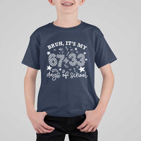 Bruh It Is My 67 33 Days Of School T Shirt For Kid 100th Days Of School Funny 67 Groovy Checkered