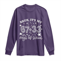 Bruh It Is My 67 33 Days Of School Long Sleeve Shirt 100th Days Of School Funny 67 Groovy Checkered