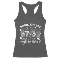 Bruh It Is My 67 33 Days Of School Racerback Tank Top 100th Days Of School Funny 67 Groovy Checkered