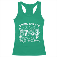 Bruh It Is My 67 33 Days Of School Racerback Tank Top 100th Days Of School Funny 67 Groovy Checkered