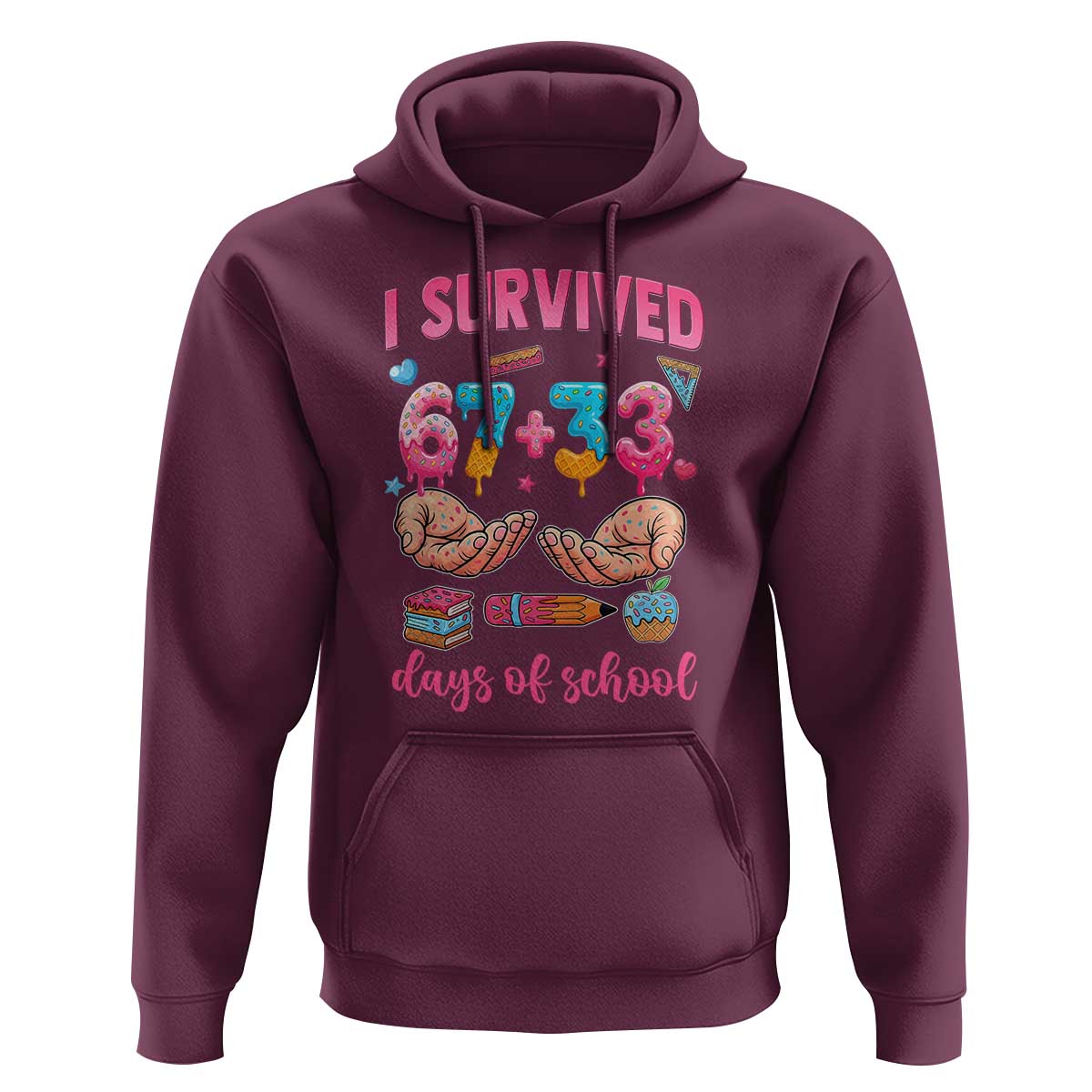 I Survived 67 33 Days Of School Hoodie Funny 100 Days of School 67 Ice Cream Drip - Wonder Print Shop