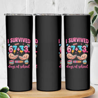 I Survived 67 33 Days Of School Skinny Tumbler Funny 100 Days of School 67 Ice Cream Drip