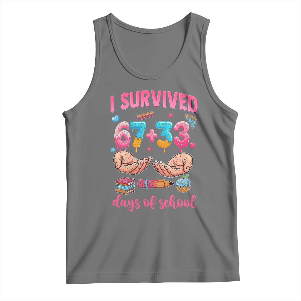 I Survived 67 33 Days Of School Tank Top Funny 100 Days of School 67 Ice Cream Drip - Wonder Print Shop