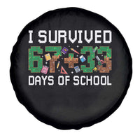 I Survived 67 33 Days Of School Spare Tire Cover Funny 100 Days of School 67 Pixel Game