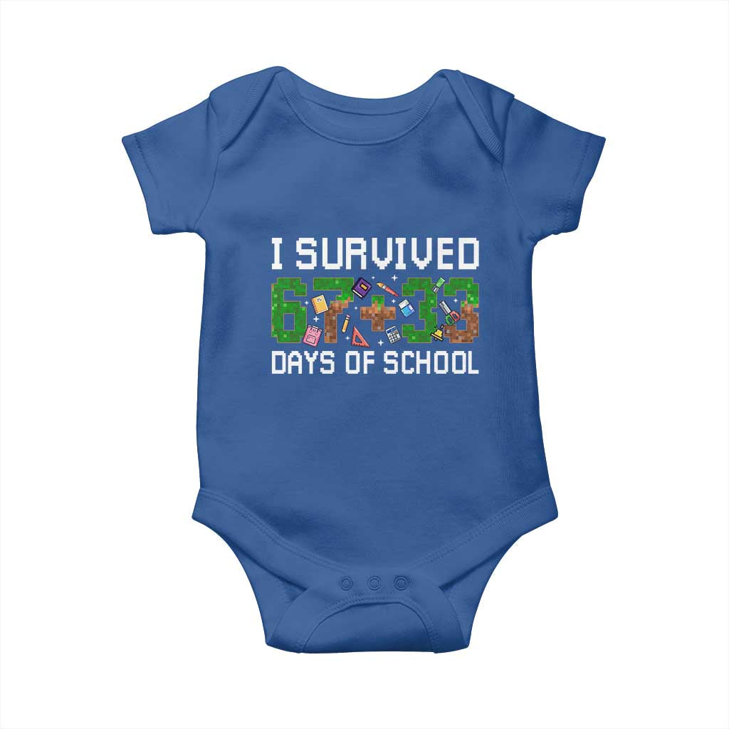 I Survived 67 33 Days Of School Baby Onesie Funny 100 Days of School 67 Pixel Game - Wonder Print Shop