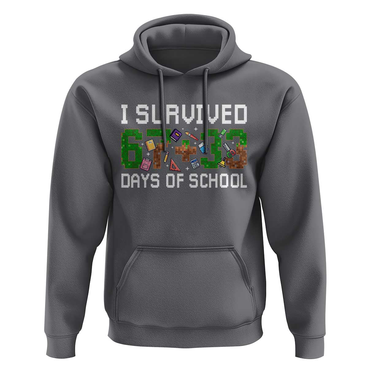 I Survived 67 33 Days Of School Hoodie Funny 100 Days of School 67 Pixel Game - Wonder Print Shop