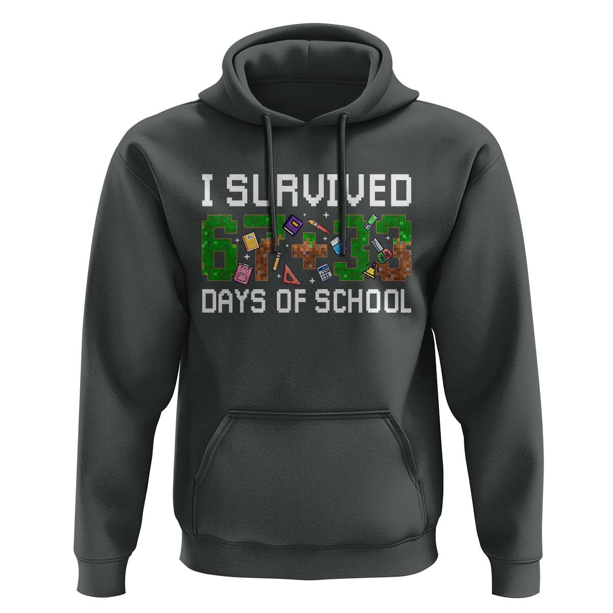 I Survived 67 33 Days Of School Hoodie Funny 100 Days of School 67 Pixel Game - Wonder Print Shop