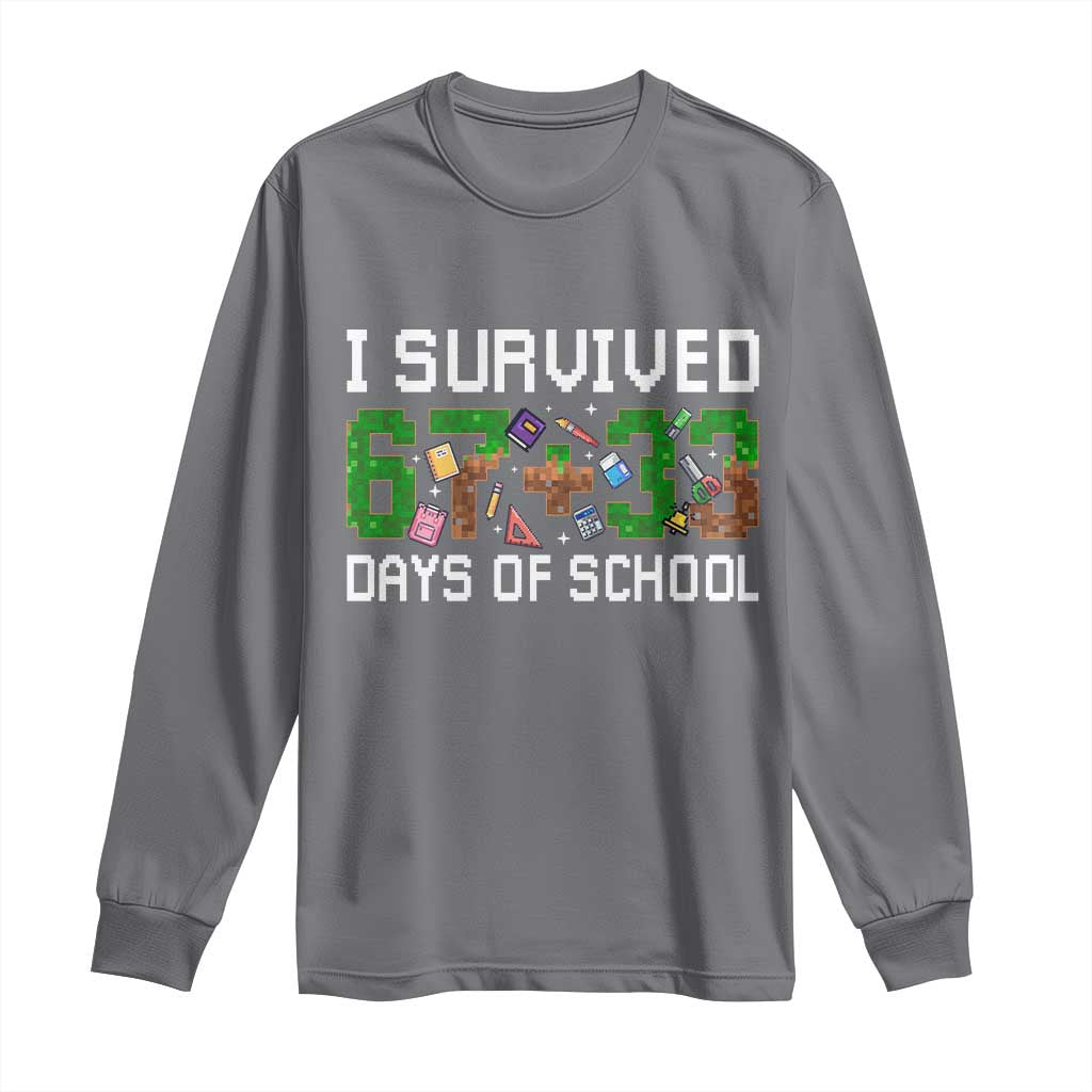 I Survived 67 33 Days Of School Long Sleeve Shirt Funny 100 Days of School 67 Pixel Game - Wonder Print Shop