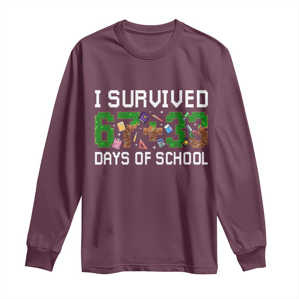 I Survived 67 33 Days Of School Long Sleeve Shirt Funny 100 Days of School 67 Pixel Game - Wonder Print Shop