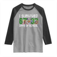 I Survived 67 33 Days Of School Raglan Shirt Funny 100 Days of School 67 Pixel Game - Wonder Print Shop