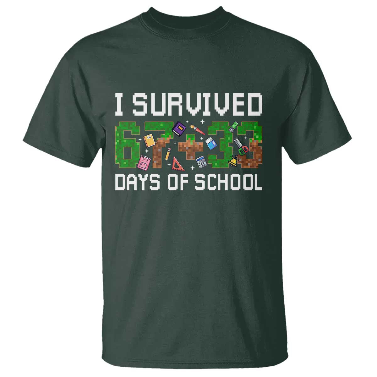 I Survived 67 33 Days Of School T Shirt Funny 100 Days of School 67 Pixel Game - Wonder Print Shop