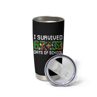 I Survived 67 33 Days Of School Tumbler Cup Funny 100 Days of School 67 Pixel Game