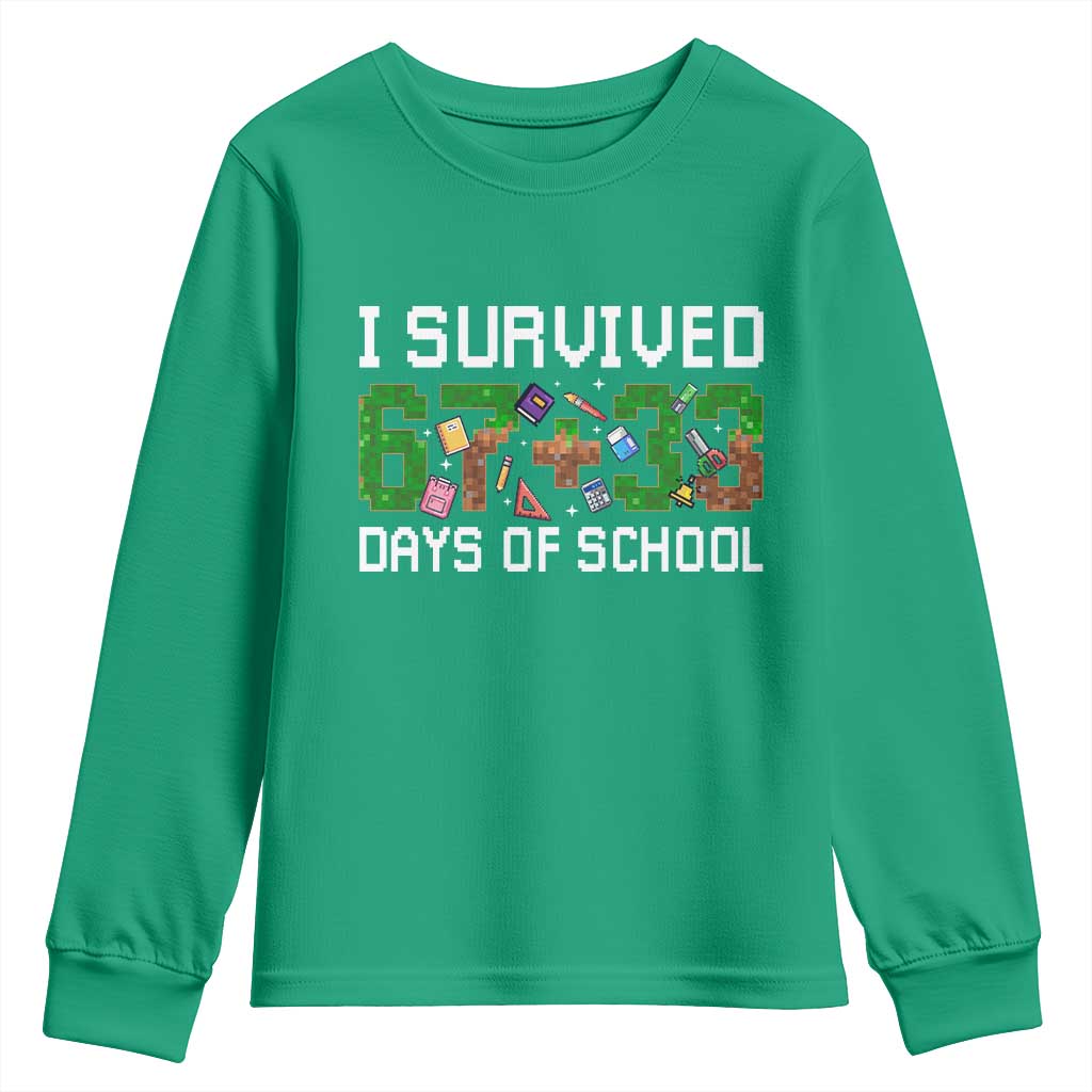 I Survived 67 33 Days Of School Youth Sweatshirt Funny 100 Days of School 67 Pixel Game - Wonder Print Shop
