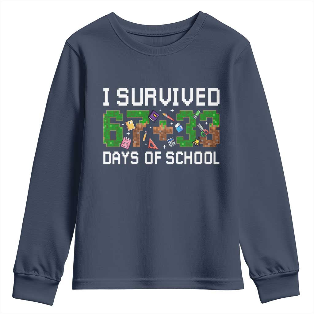 I Survived 67 33 Days Of School Youth Sweatshirt Funny 100 Days of School 67 Pixel Game - Wonder Print Shop