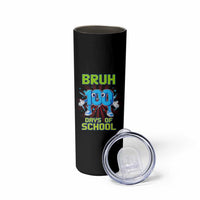 Bruh I Survived 67 33 Days Of School Skinny Tumbler Funny 100th Days of School 67 Game Meme