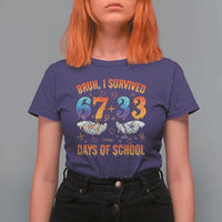 Bruh I Survived 67 33 Days Of School T Shirt For Women Funny 100th Days of School Teacher 67 Drip - Wonder Print Shop
