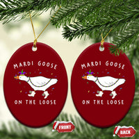 Mardi Goose On The Loose Ceramic Ornament Funny Mardi Gras Carnival Parade