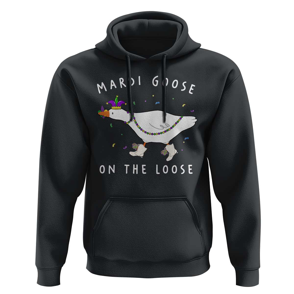 Mardi Goose On The Loose Hoodie Funny Mardi Gras Carnival Parade