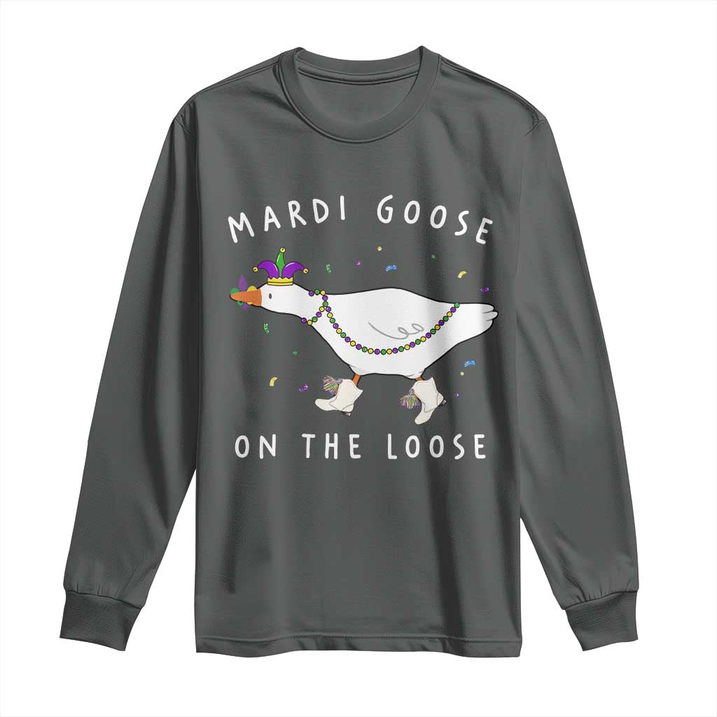 Mardi Goose On The Loose Long Sleeve Shirt Funny Mardi Gras Carnival Parade