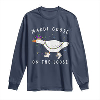 Mardi Goose On The Loose Long Sleeve Shirt Funny Mardi Gras Carnival Parade