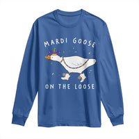 Mardi Goose On The Loose Long Sleeve Shirt Funny Mardi Gras Carnival Parade