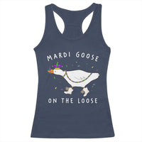 Mardi Goose On The Loose Racerback Tank Top Funny Mardi Gras Carnival Parade