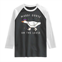 Mardi Goose On The Loose Raglan Shirt Funny Mardi Gras Carnival Parade