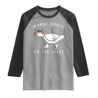 Mardi Goose On The Loose Raglan Shirt Funny Mardi Gras Carnival Parade