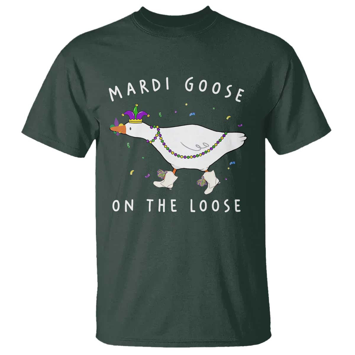 Mardi Goose On The Loose T Shirt Funny Mardi Gras Carnival Parade