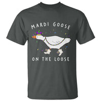 Mardi Goose On The Loose T Shirt Funny Mardi Gras Carnival Parade