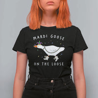 Mardi Goose On The Loose T Shirt For Women Funny Mardi Gras Carnival Parade