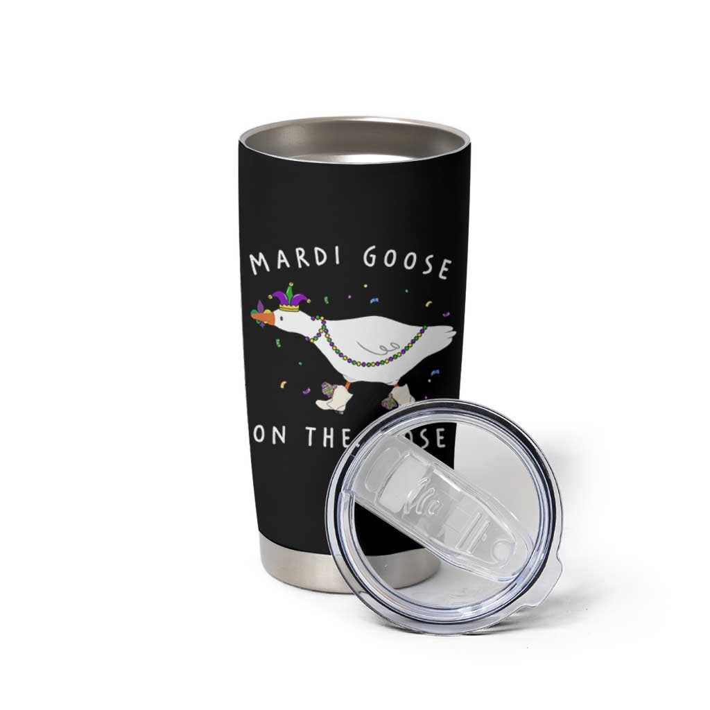 Mardi Goose On The Loose Tumbler Cup Funny Mardi Gras Carnival Parade
