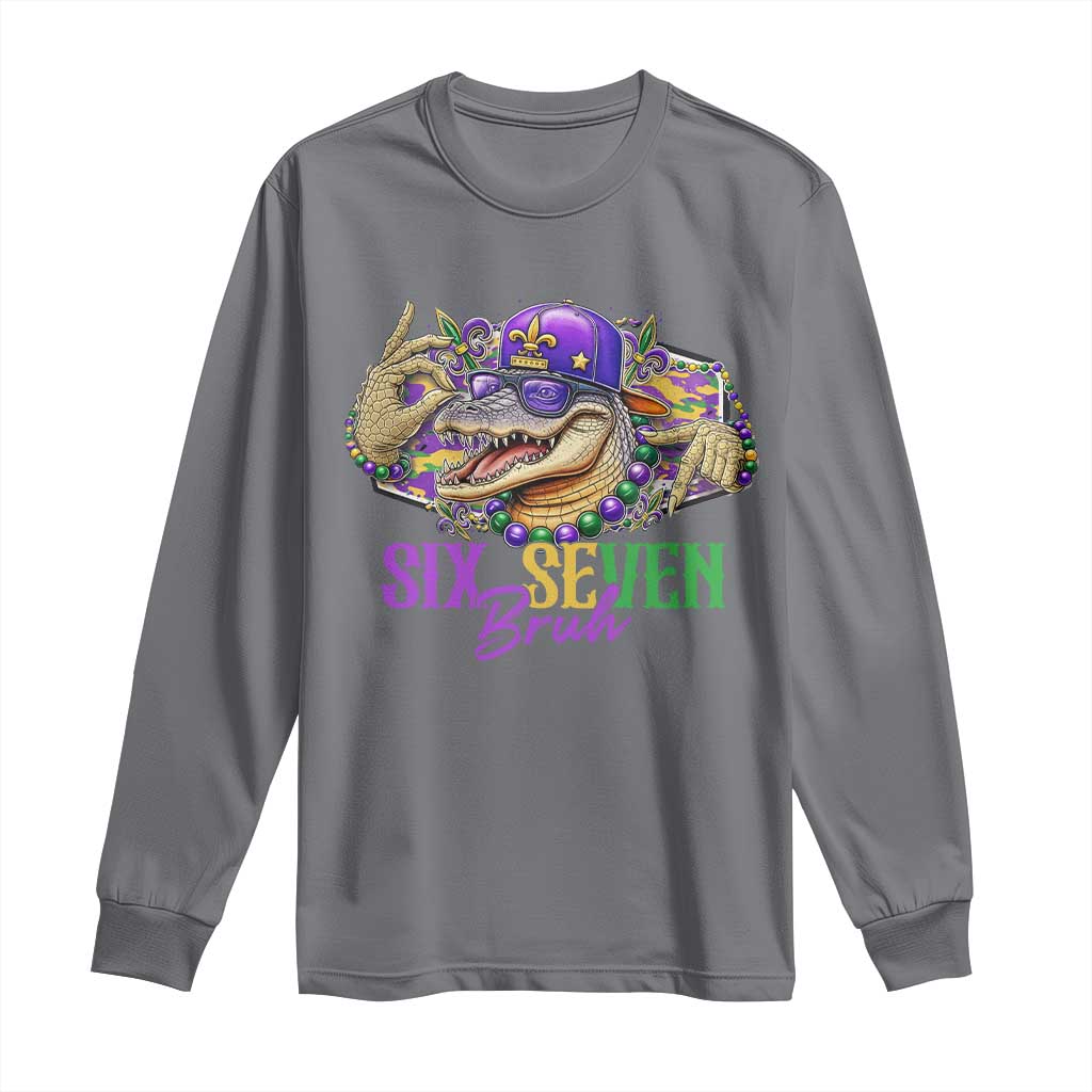 Funny Mardi Gras Six Seven Bruh Long Sleeve Shirt 67 Meme Mardigator Alligator