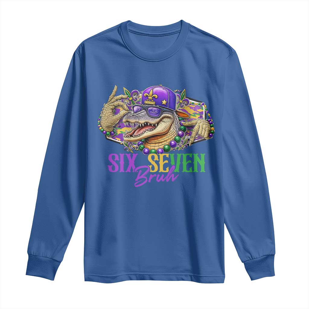 Funny Mardi Gras Six Seven Bruh Long Sleeve Shirt 67 Meme Mardigator Alligator