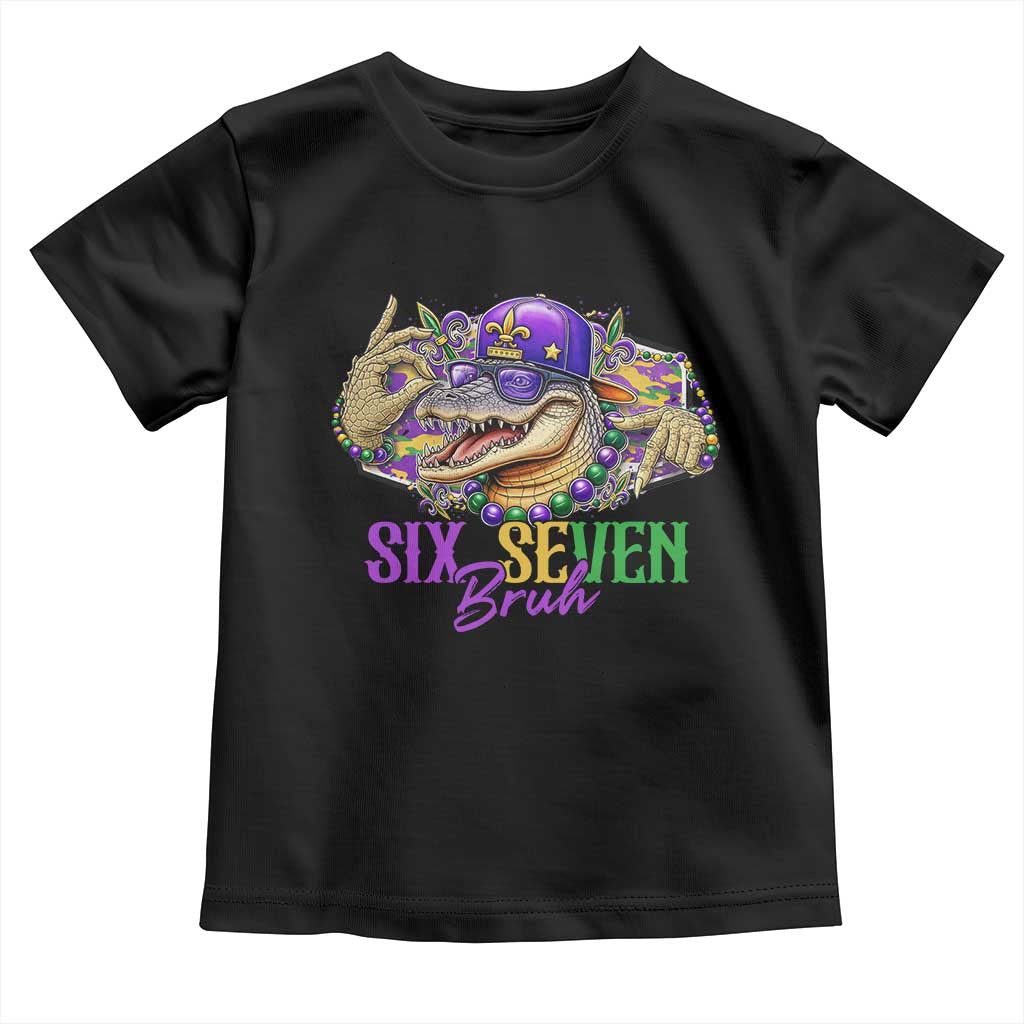 Funny Mardi Gras Six Seven Bruh Toddler T Shirt 67 Meme Mardigator Alligator