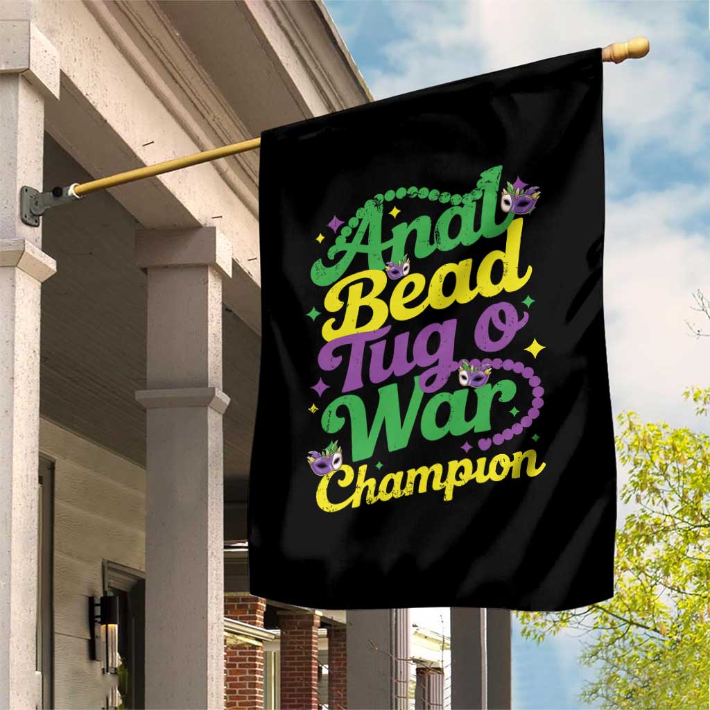 Funny Anal Bead Tug O War Mardi Gras Garden Flag Fat Tuesday Carnival Adult Humor
